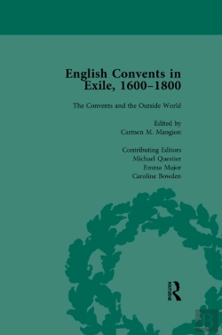 Bertrand.pt - English Convents In Exile, 1600-1800, Part Ii, Vol 6