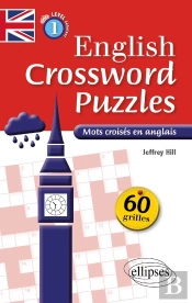 English Crossword Puzzles Level 1 ; Mots Croisés En Anglais ; A1>A2