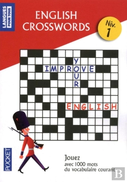 Bertrand.pt - English Crosswords Niveau 1 ; Mots Croises En Anglais ; Jouez Avec 100 Mots Du Vocabulaire Courant