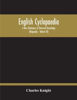 Bertrand.pt - English Cyclopaedia, A New Dictionary Of Universal Knowledge (Volume Iii)