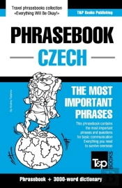 English-Czech Phrasebook And 3000-Word Topical Vocabulary