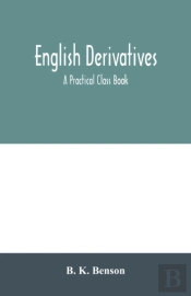 English Derivatives  A Practical Class B