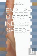 English Direct - Indirect Speech