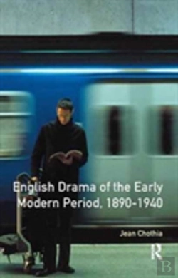 Bertrand.pt - English Drama Of The Early Modern Period 1890-1940