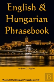 English & Hungarian Phrasebook
