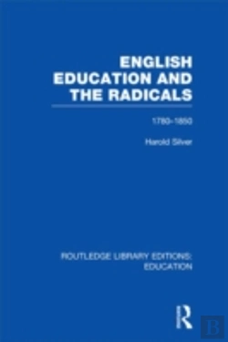 Bertrand.pt - English Education And The Radicals (Rle Edu L)