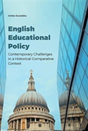 English Educational Policy Â€“ Contemporary Challenges In A Historicalâ€“Comparative Context