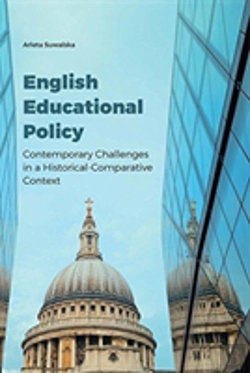 Bertrand.pt - English Educational Policy Â€“ Contemporary Challenges In A Historicalâ€“Comparative Context