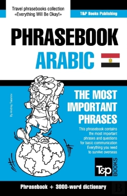 Bertrand.pt - English-Egyptian Arabic Phrasebook And 3000-Word Topical Vocabulary