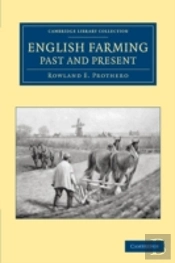 English Farming, Past And Present