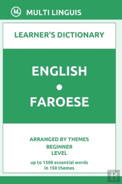 Bertrand.pt - English-Faroese Learner'S Dictionary (Arranged By Themes, Beginner Level)