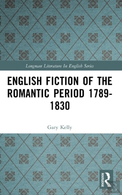 Bertrand.pt - English Fiction Of The Romantic Period 1789-1830