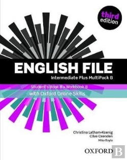 Bertrand.pt - English File: Intermediate Plus: Student'S Book/Workbook Multipack B With Oxford Online Skills