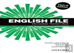 English File: Intermediate: Teacher'S Book With Test And Assessment Cd-Rom