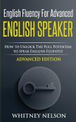 English Fluency For Advanced English Speaker