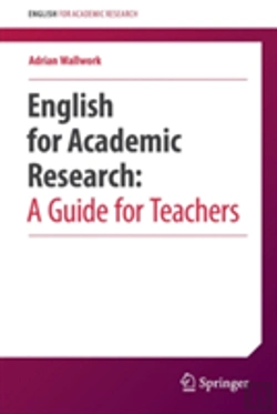 Bertrand.pt - English For Academic Research: A Guide For Teachers
