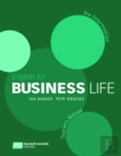 English For Business Life Pre-Intermediate: Teacher'S Manual