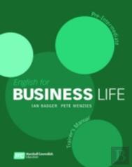 English For Business Life Pre-Intermediate: Teacher'S Manual