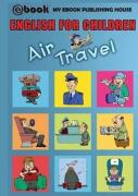 English For Children - Air Travel
