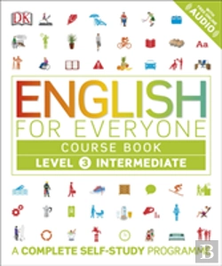 Bertrand.pt - English For Everyone Course Book Level 3 Intermediate