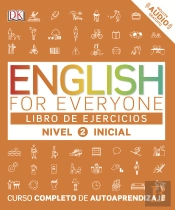 English For Everyone (Ed. En Español)  Nivel Inicial 2 - Libro De Ejercicios