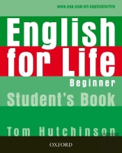 English For Life: Beginner: Student'S Book