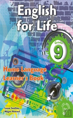 Bertrand.pt - English For Life Grade 9 Learner'S Book For Home Language
