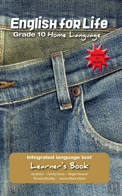 Bertrand.pt - English For Life Learner'S Book Grade 10 Home Language