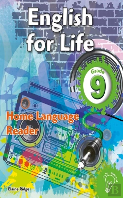 Bertrand.pt - English For Life Reader Grade 9 Home Language