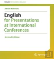 English For Presentations At International Conferences