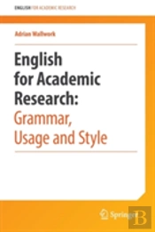 English For Research: Usage, Style, And Grammar
