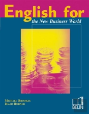 English For The New Business World ; Livre De L'Eleve