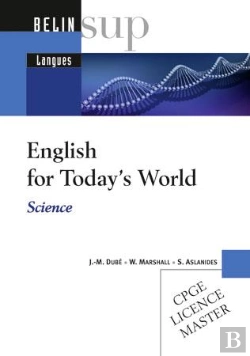 Bertrand.pt - English For Today'S World ; Cpge, Licence, Master