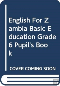 Bertrand.pt - English For Zambia Basic Education Grade 6 Pupil'S Book