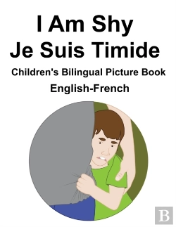 Bertrand.pt - English-French I Am Shy / Je Suis Timide Children'S Bilingual Picture Book