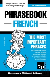 English-French Phrasebook And 3000-Word Topical Vocabulary