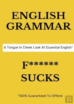 Bertrand.pt - English Grammar F****** Sucks
