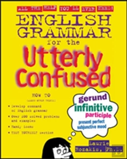 Bertrand.pt - English Grammar For The Utterly Confused