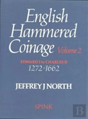 English Hammered Coinage Volume Ii