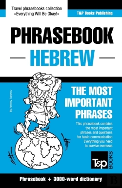 Bertrand.pt - English-Hebrew Phrasebook And 3000-Word Topical Vocabulary