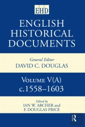 English Historical Documents 1558-1603