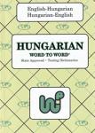 English-Hungarian & Hungarian-English Word-To-Word Dictionary