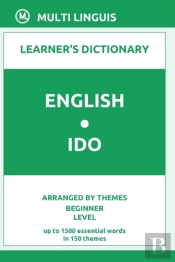 English-Ido Learner'S Dictionary (Arranged By Themes, Beginner Level)
