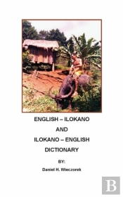 English-Ilokano And Ilokano-English Dictionary
