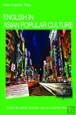 Bertrand.pt - English In Asian Popular Culture