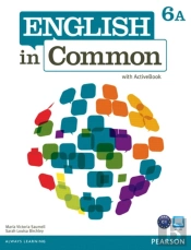 English In Common 6a Split: Student Book With Activebook And Workbook