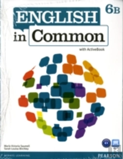 Bertrand.pt - English In Common 6b Split: Student Book With Activebook And Workbook And Myenglishlab