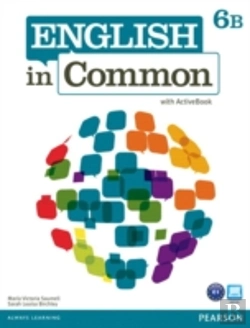 Bertrand.pt - English In Common 6b Split: Student Book With Activebook And Workbook