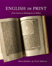 English In Print From Caxton To Shakespeare To Milton