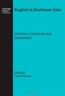 English In Southeast Asia: Varieties, Literacies And Literatures